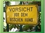Warnschild ... eine 'Bestie' zerreist Dich :) Warnschild ... eine 'Bestie' zerreist Dich :)